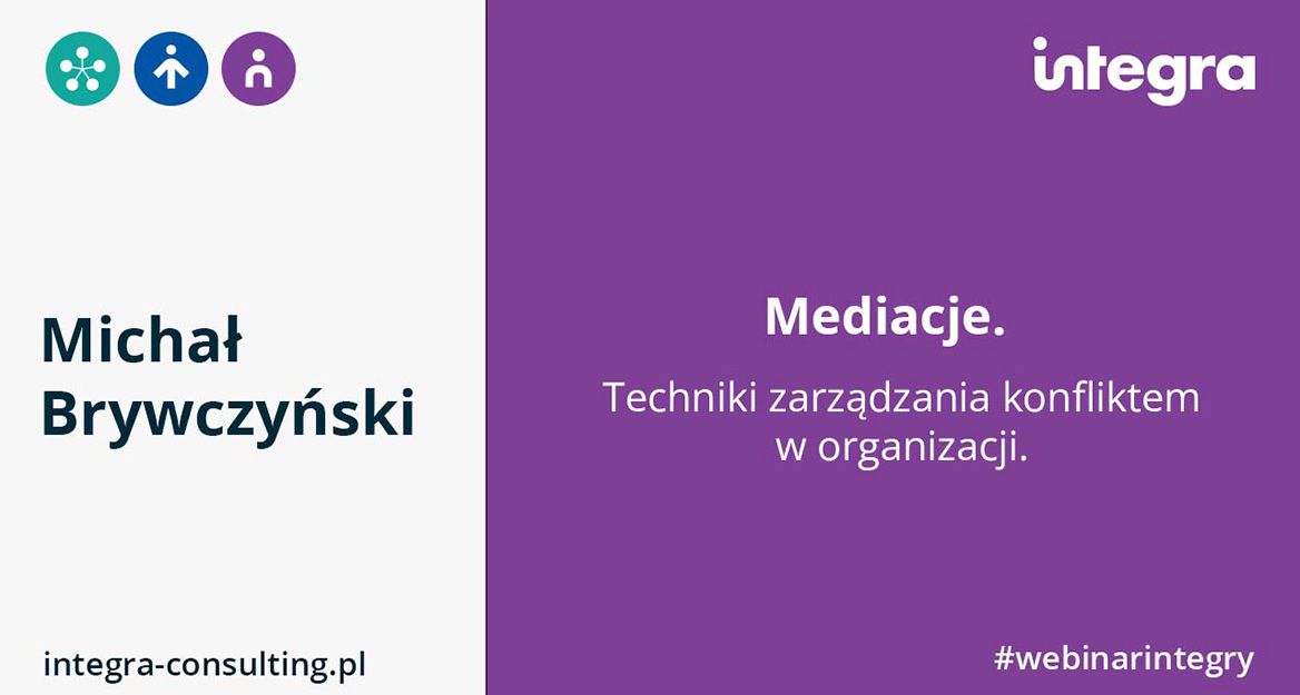 Webinar: Metody, techniki mediacyjne rozwiązywania konfliktów w organizacji oraz zespole